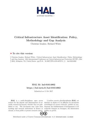 Critical Infrastructure Asset Identification: Policy, Methodology and Gap Analysis Christine Izuakor, Richard White