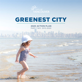Greenest City Action Plan Part Two: 2015-2020