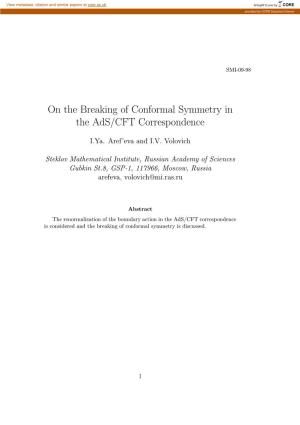 On the Breaking of Conformal Symmetry in the Ads/CFT Correspondence