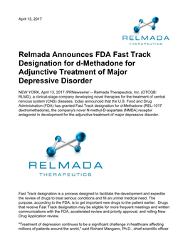 Relmada Announces FDA Fast Track Designation for D-Methadone for Adjunctive Treatment of Major Depressive Disorder