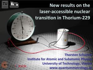 Accessible Nuclear Transiºon in Thorium-‐229