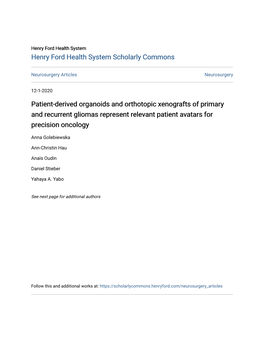 Patient-Derived Organoids and Orthotopic Xenografts of Primary and Recurrent Gliomas Represent Relevant Patient Avatars for Precision Oncology