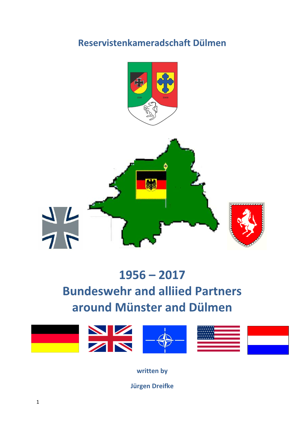 1956 – 2017 Bundeswehr and Alliied Partners Around Münster and Dülmen