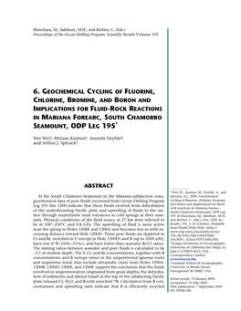 6. Geochemical Cycling of Fluorine, Chlorine, Bromine, and Boron and Implications for Fluid-Rock Reactions in Mariana Forearc, South Chamorro 1 Seamount, Odp Leg 195