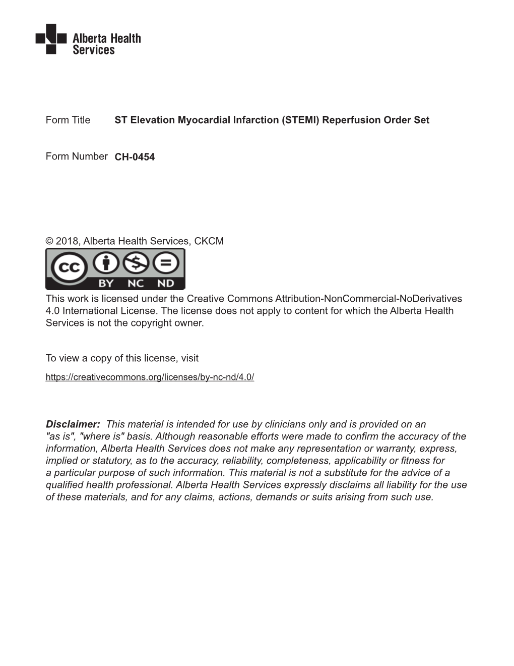 ST Elevation Myocardial Infarction (STEMI) Reperfusion Order Set