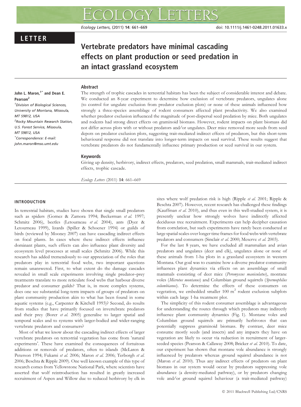 Vertebrate Predators Have Minimal Cascading Effects on Plant Production Or Seed Predation in an Intact Grassland Ecosystem