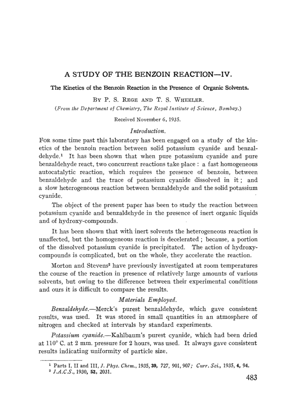 A Study of the Benzoin Reaction—