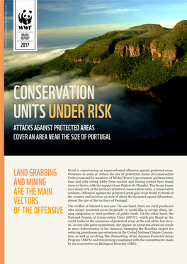 Conservation Units Under Risk Attacks Against Protected Areas Cover an Area Near the Size of Portugal