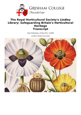 The Royal Horticultural Society's Lindley Library: Safeguarding Britain's Horticultural Heritage Transcript