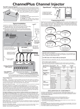 Channelplus Channel Injector the H511 Channel Injector Creates a New Channel to Add to Existing Television Channels