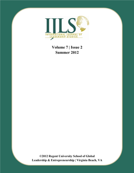International Journal of Leadership Studies (IJLS) Is a Refereed Scholarly Journal That Exists to Provide a Forum for Leadership Scholars Within the U.S