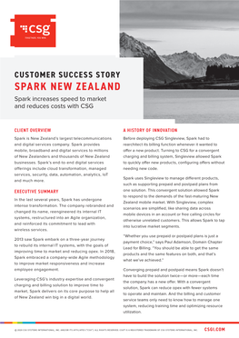 SPARK NEW ZEALAND Spark Increases Speed to Market and Reduces Costs with CSG