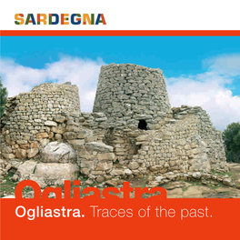 Ogliastra. Traces of the Past. in Copertina: Osini - Nuraghe Serbissi