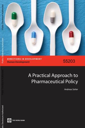 A Practical Approach to Pharmaceutical Policy. World
