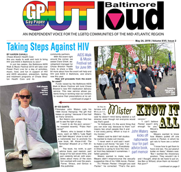 May 24, 2019 | Volume XVII, Issue 2 Taking Steps Against HIV by Aaron Cahall Community Partners