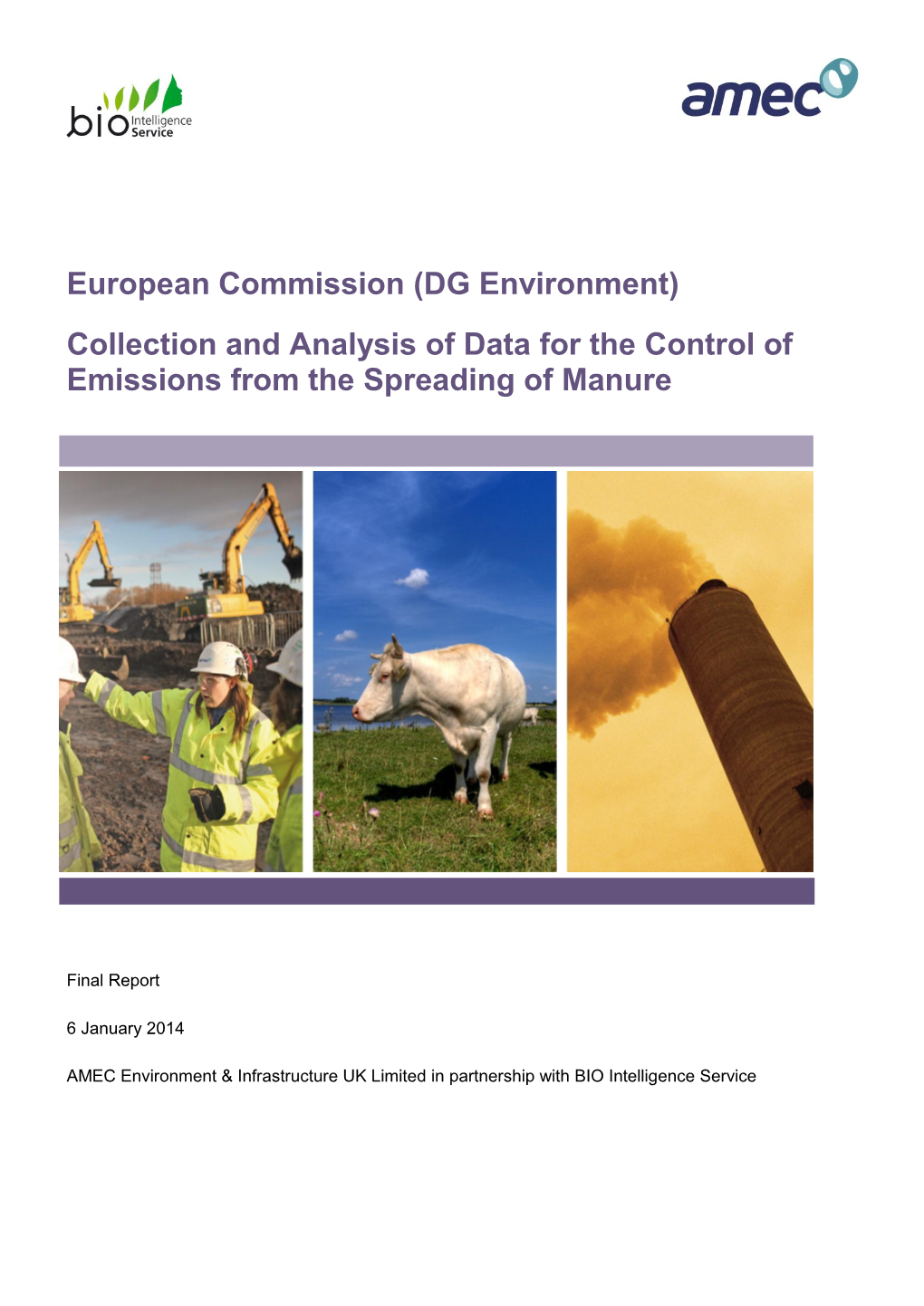 DG Environment) Collection and Analysis of Data for the Control of Emissions from the Spreading of Manure