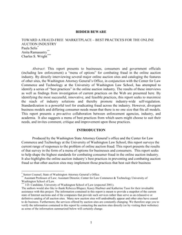 1 BIDDER BEWARE TOWARD a FRAUD-FREE MARKETPLACE – BEST PRACTICES for the ONLINE AUCTION INDUSTRY Paula Selis Anita Ramasastry