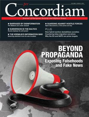 BEYOND PROPAGANDA Exposing Falsehoods and Fake News TABLE of CONTENTS Features