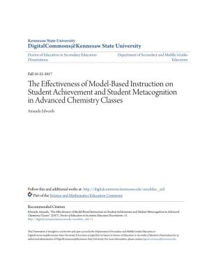 The Effectiveness of Model-Based Instruction on Student Achievement and Student Metacognition in Advanced Chemistry Classes" (2017)