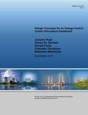 Design Concepts for an Outage Control Center Information Dashboard