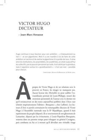 Victor Hugo Dictateur