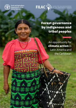 Forest Governance by Indigenous and Tribal Peoples