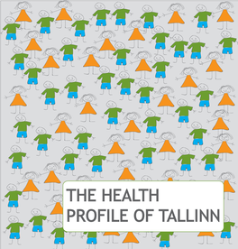 The Health Profile of Tallinn