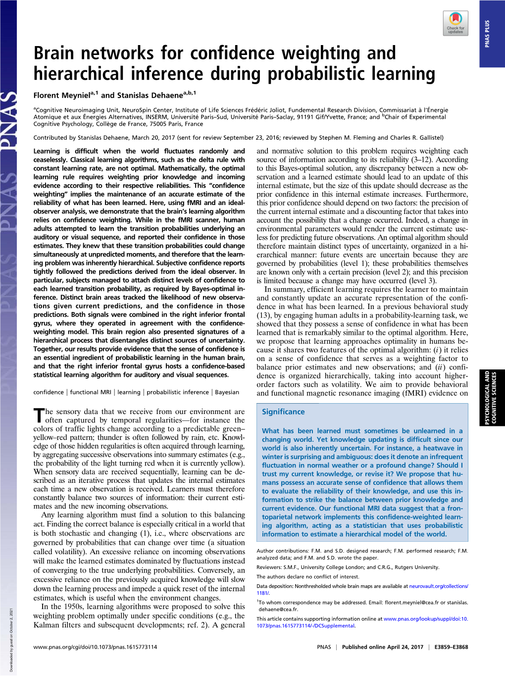 Brain Networks for Confidence Weighting and Hierarchical