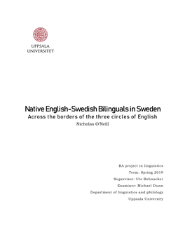 Native English-Swedish Bilinguals in Sweden Across the Borders of the Three Circles of English Nicholas O’Neill