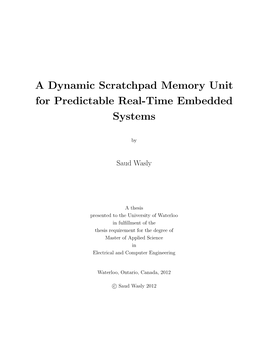 A Dynamic Scratchpad Memory Unit for Predictable Real-Time Embedded Systems