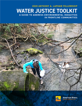 Water Justice Toolkit a Guide to Address Environmental Inequities in Frontline Communities