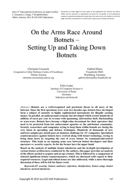 On the Arms Race Around Botnets – Setting up and Taking Down Botnets