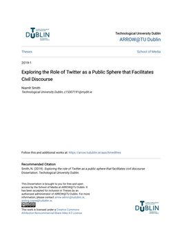Exploring the Role of Twitter As a Public Sphere That Facilitates Civil Discourse