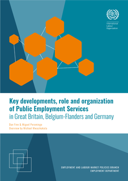 Key Developments, Role and Organization of Public Employment Services in Great Britain, Belgium-Flanders and Germany