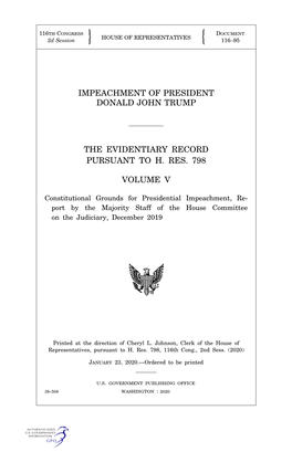 Impeachment of President Donald John Trump the Evidentiary Record Pursuant to H. Res. 798 Volume V