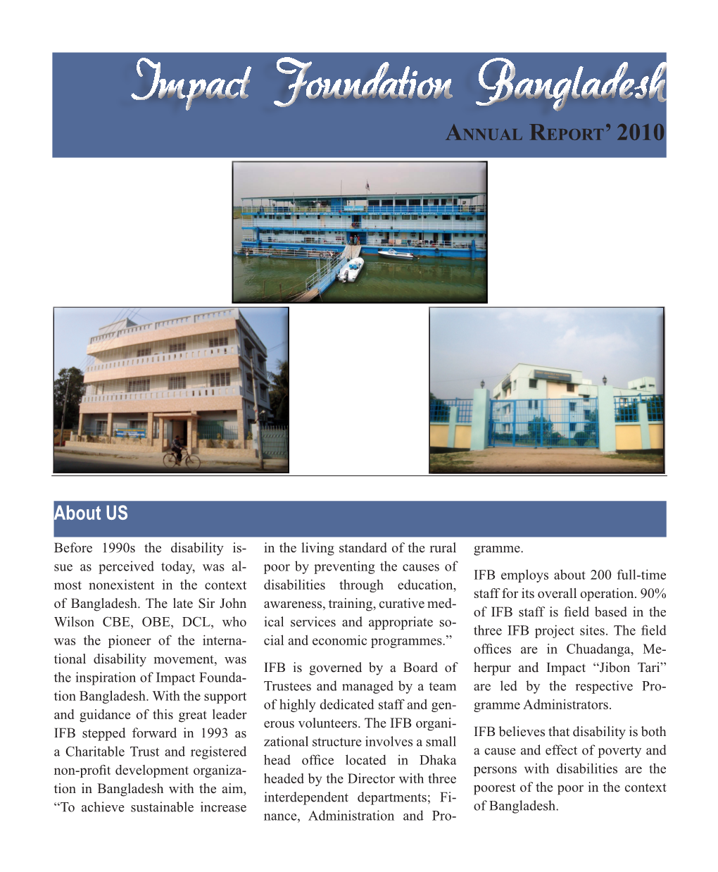 Impact Foundation Bangladesh Annual Report’ 2010