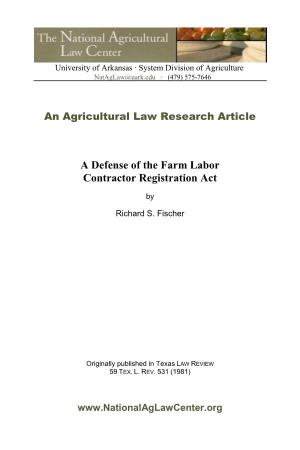 A Defense of the Farm Labor Contractor Registration Act