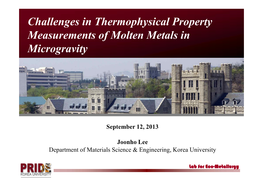 Challenges in Thermophysical Property Measurements of Molten Metals in Microgravity