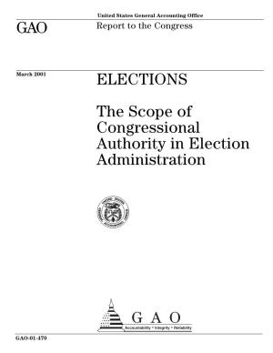 GAO-01-470 Elections: the Scope of Congressional Authority in Election