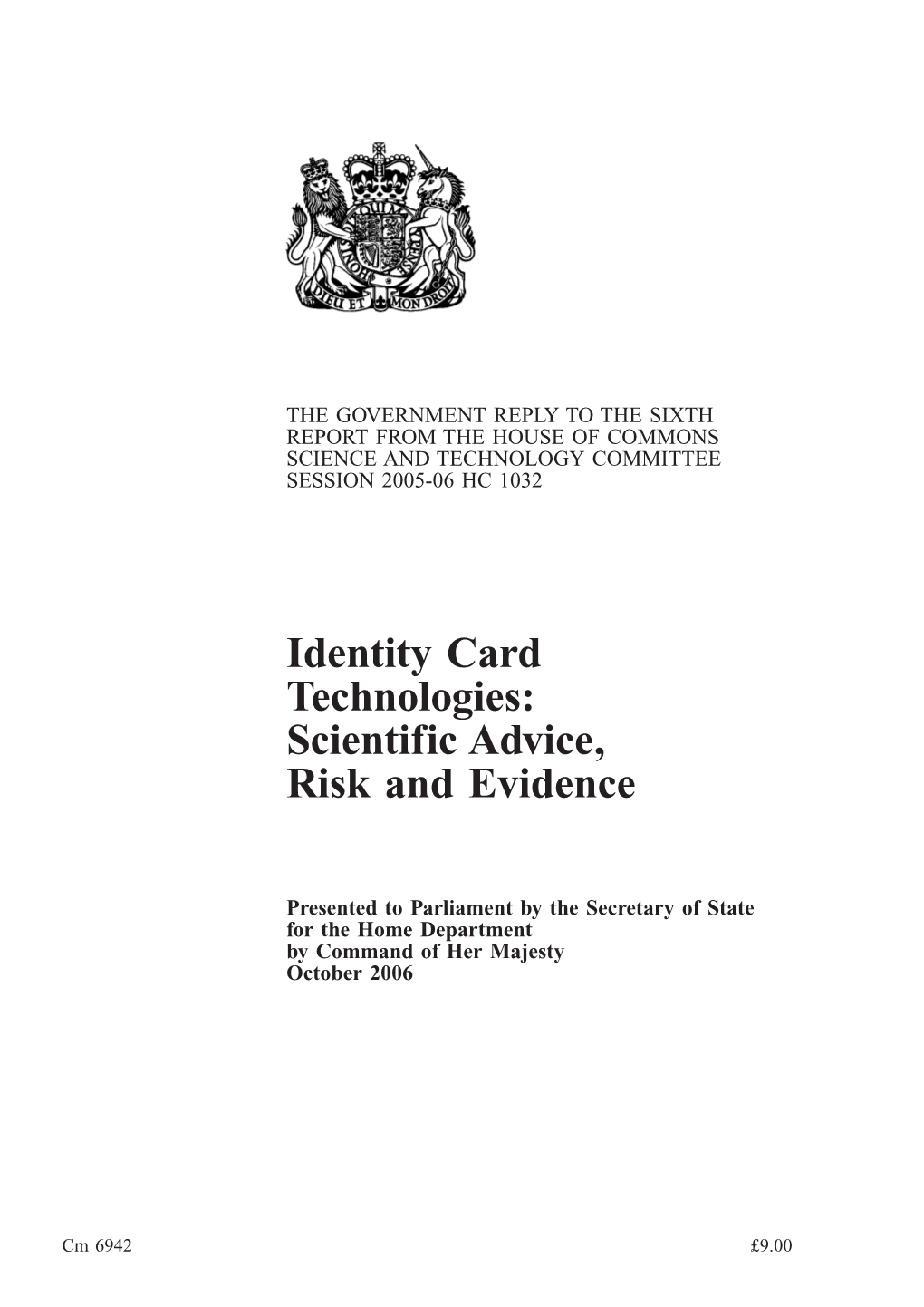 Identity Card Technologies: Scientific Advice, Risk and Evidence