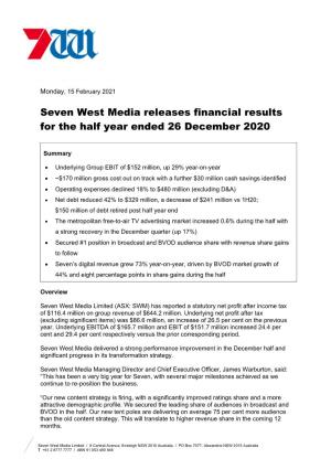 Seven West Media Releases Financial Results for the Half Year Ended 26 December 2020
