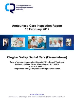 Announced Care Inspection Report 10 February 2017 Clogher Valley