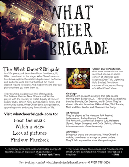 The What Cheer? Brigade Their Most Recent Release, Was Is a 20+ Piece Punk Brass Band from Providence, RI, Recorded at a Live-In-Studio USA