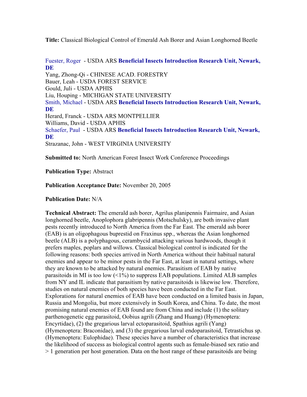 Title: Classical Biological Control of Emerald Ash Borer and Asian Longhorned Beetle