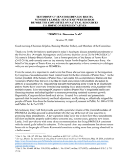 Testimony of Senator Eduardo Bhatia Minority Leader –Senate of Puerto Rico Before the Committee on Natural Resources U.S