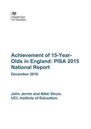 Achievement of 15-Year-Olds in England: PISA 2006 National Report.’ (OECD Programme for International Student Assessment)
