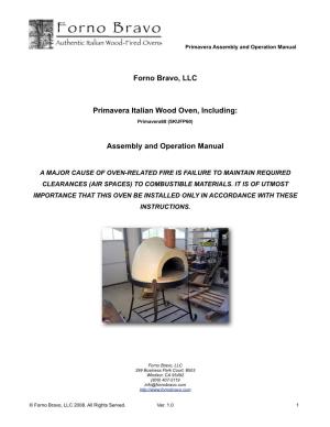 Forno Bravo, LLC Primavera Italian Wood Oven, Including