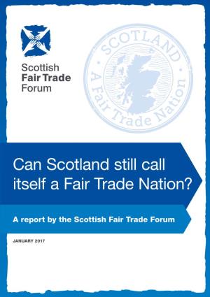 Can Scotland Still Call Itself a Fair Trade Nation?