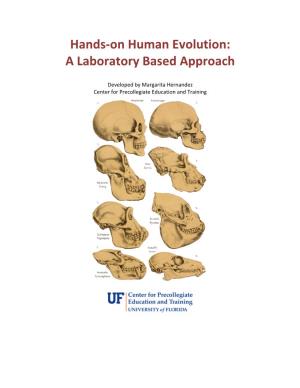 Hands-On Human Evolution: a Laboratory Based Approach