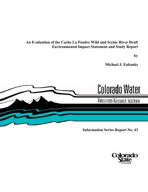 An Evaluation of the Cache La Poudre Wild and Scenic River Draft Environmental Impact Statement and Study Report by Michael J